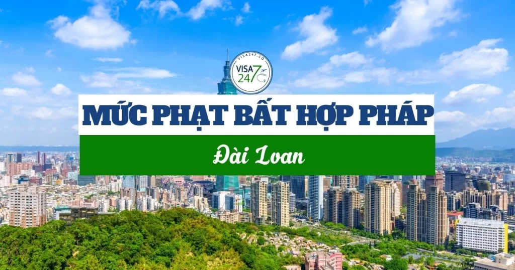 mức phạt bất hợp pháp đài loan