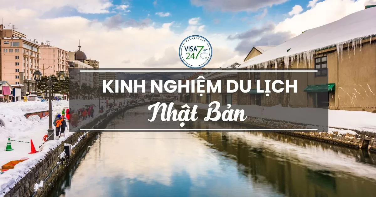 Kinh nghiệm du lịch Nhật bản: cần chuẩn bị những gì?