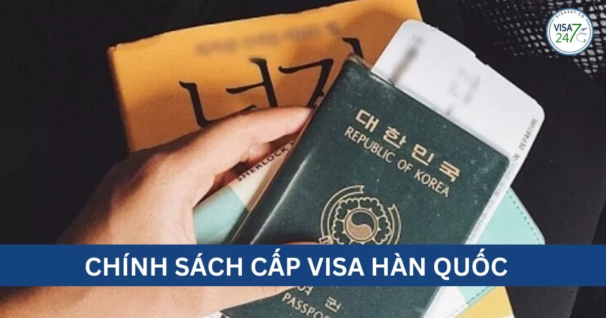 Chính sách cấp visa Hàn Quốc cho người Việt Nam