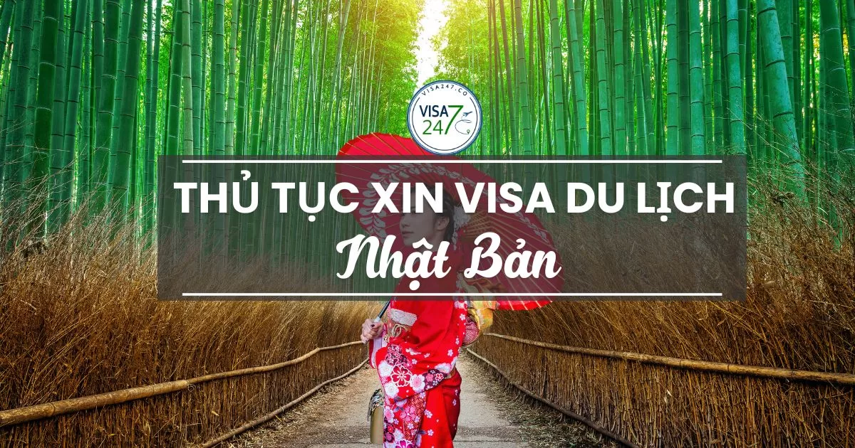 Thủ tục xin visa du lịch Nhật Bản