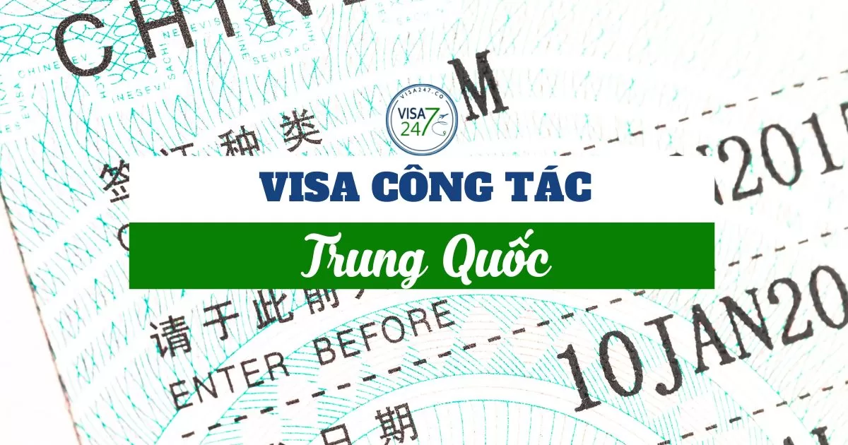 Visa công tác Trung Quốc