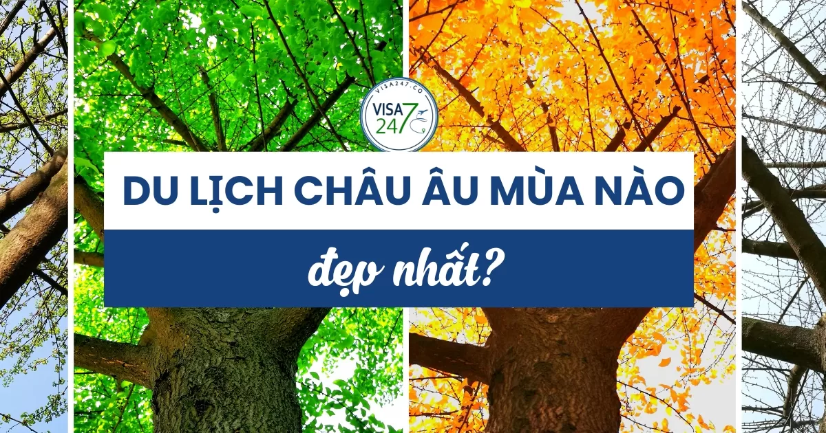 Du lịch châu Âu mùa nào đẹp nhất