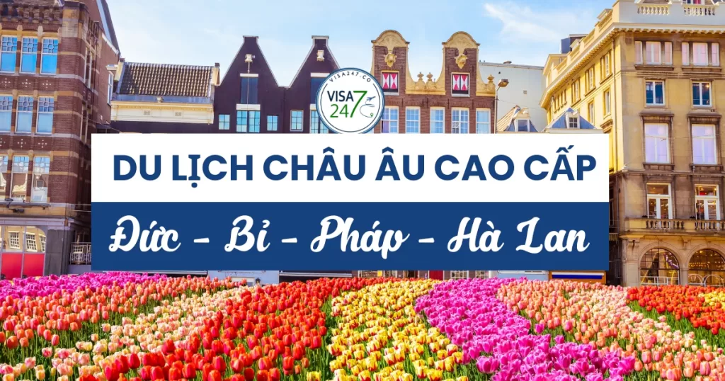 Du lịch châu Âu cao cấp