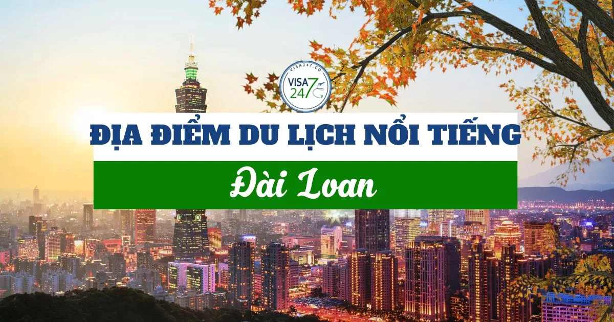 Địa điểm du lịch nổi tiếng ở Đài Loan