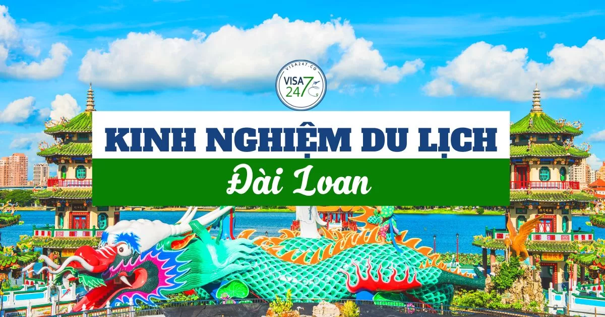 Kinh nghiệm du lịch Đài Loan