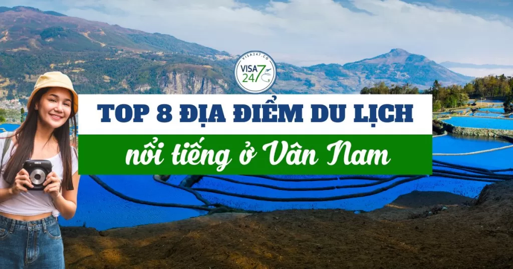 Top 8 địa điểm du lịch nổi tiếng ở Vân Nam, Trung Quốc