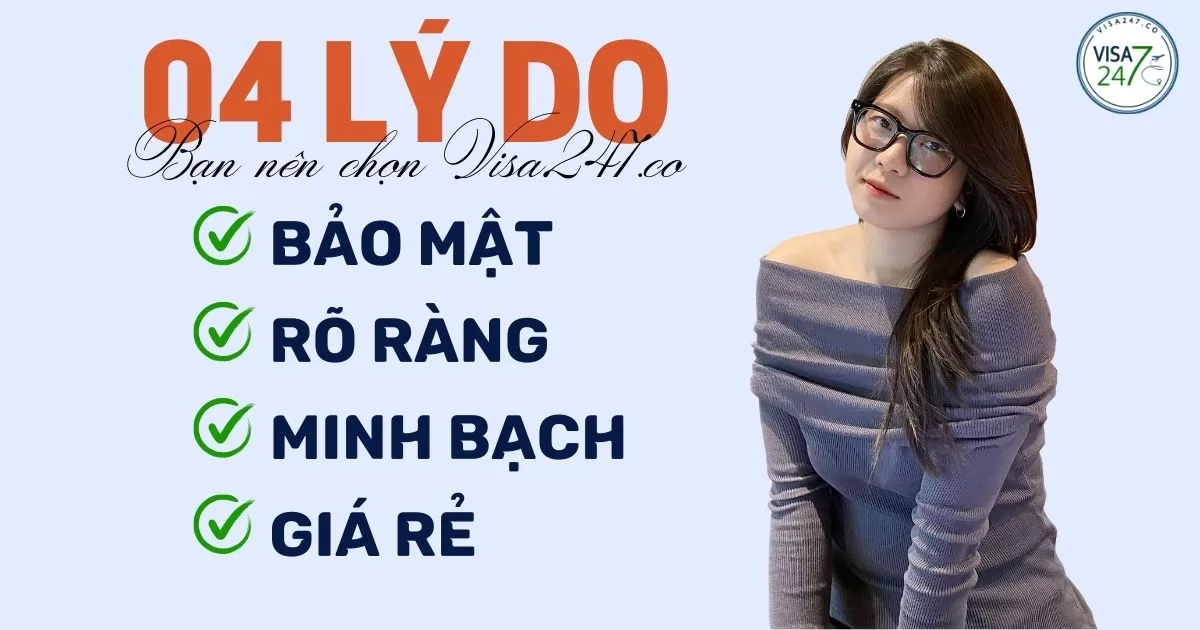 Vì sao bạn nên lựa chọn Visa247.co