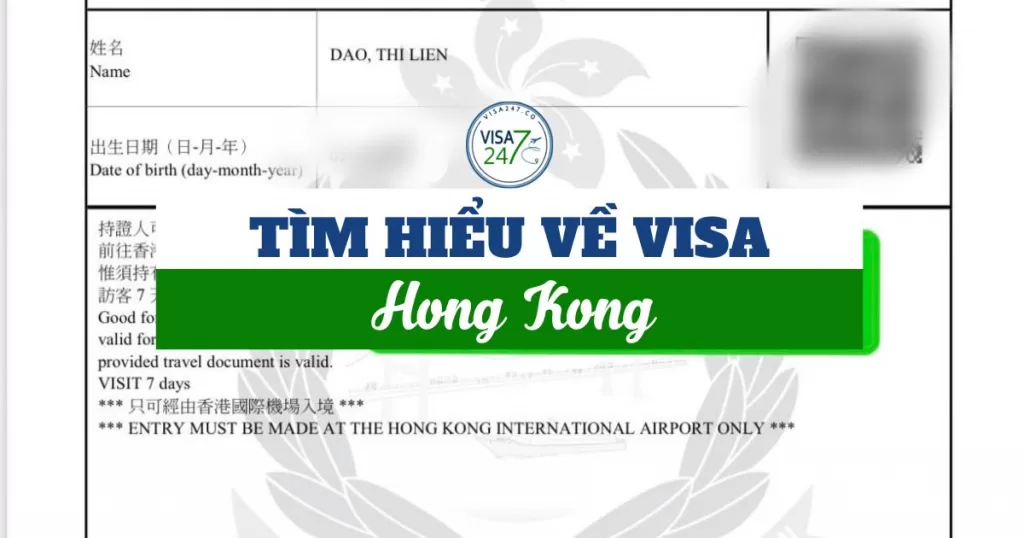 Tìm hiểu về visa Hong Kong