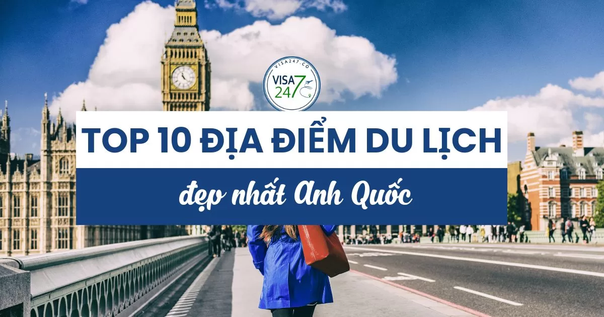 Những địa điểm du lịch nổi tiếng ở Anh Quốc