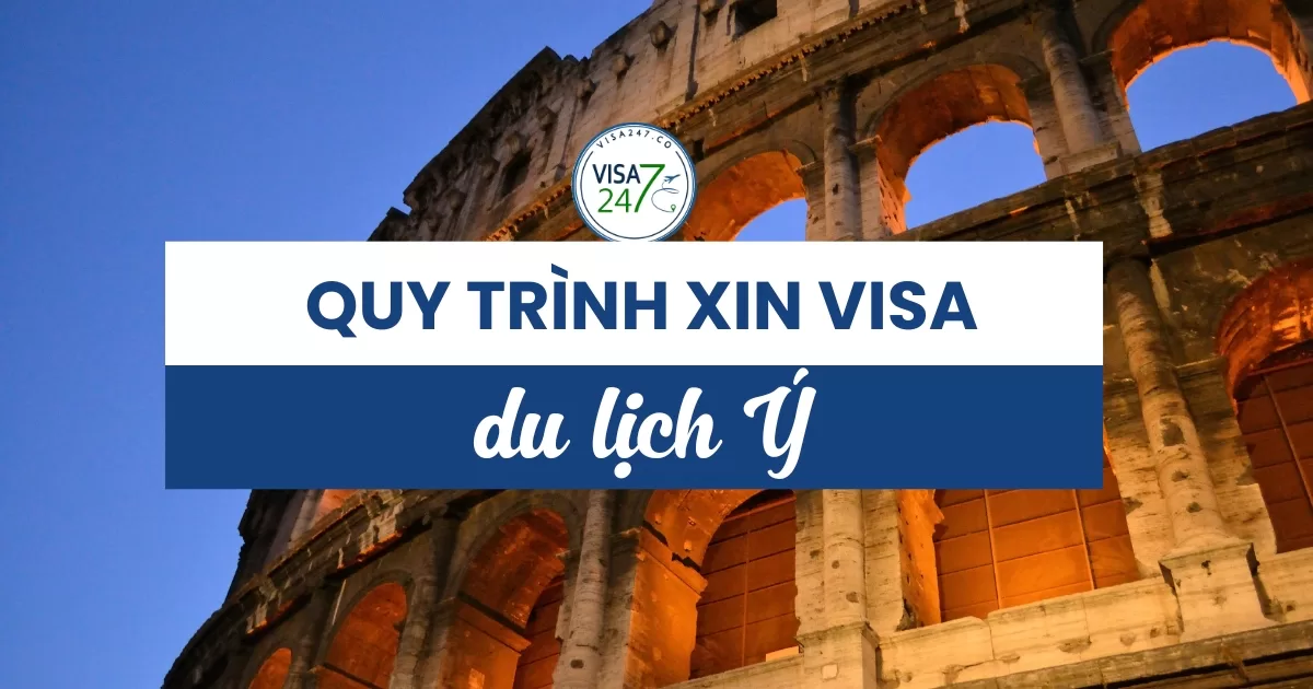 Quy trình xin visa du lịch Ý